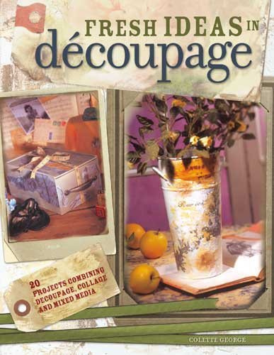 Fresh Ideas in Decoupage cover