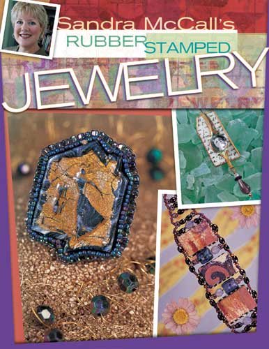 Sandra McCall's Rubber Stamped Jewelry cover