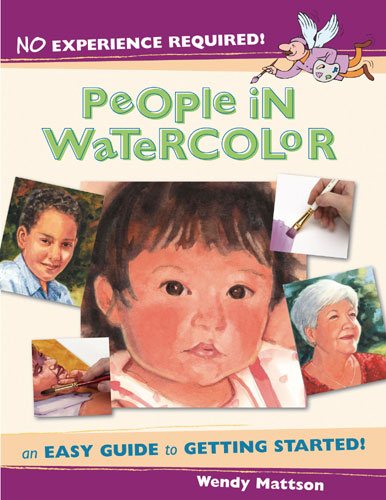 No Experience Required - People in Watercolor: An Easy Guide to Getting Started cover