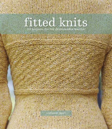 Fitted Knits: 25 Designs for the Fashionable Knitter cover