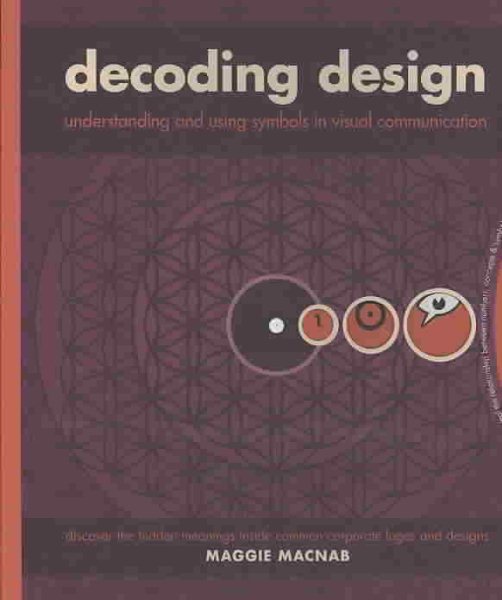 Decoding Design: Understanding and Using Symbols in Visual Communication cover