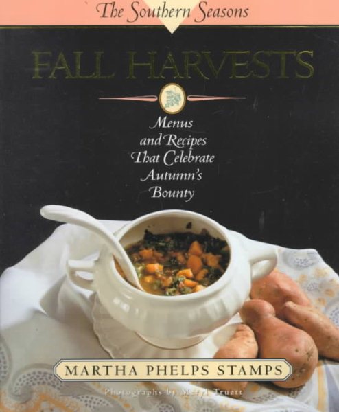 Fall Harvests: A Southern Seasons Book (The Southern Seasons) cover