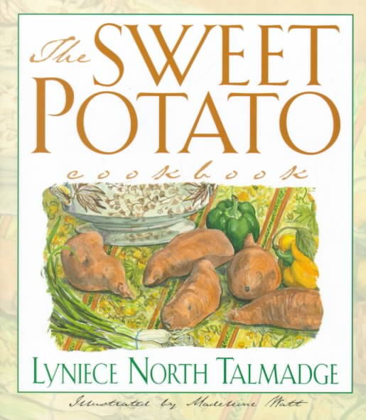 The Sweet Potato Cookbook