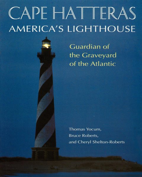 Cape Hatteras: America's Lighthouse cover