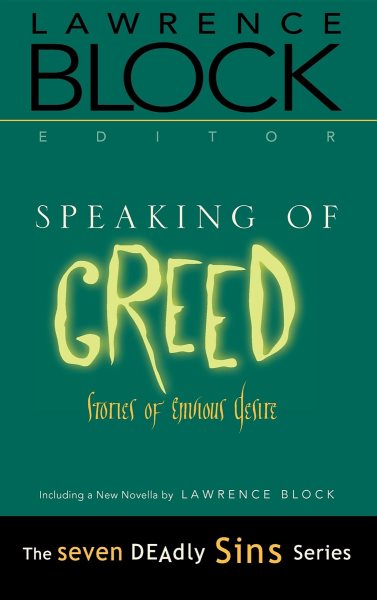 Speaking of Greed: Stories of Envious Desire (Seven Deadly Sins)