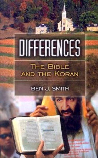 Differences: The Bible and the Koran cover