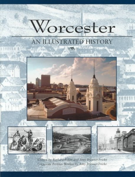 Worcester: An Illustrated History cover