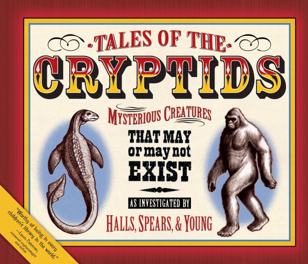 Tales of the Cryptids: Mysterious Creatures That May or May Not Exist (Darby Creek Publishing) cover