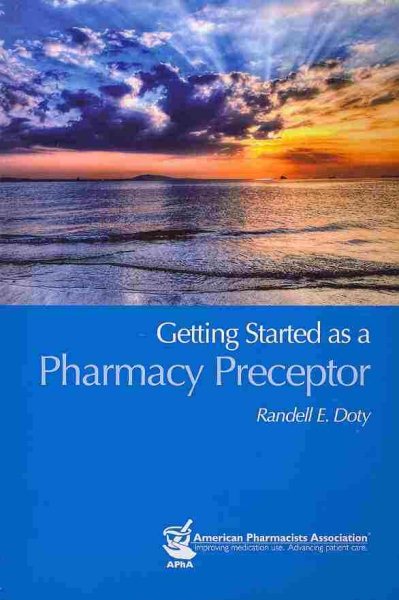 Getting Started As a Pharmacy Preceptor cover
