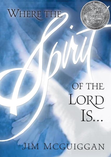 Where the Spirit of the Lord Is... cover