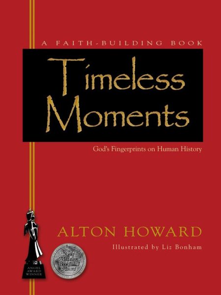 Timeless Moments: Sacred Events That Shaped Eternity (A Family Faith Book) cover