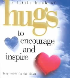 Little Hugs to Encourage & Inspire (Little Book of Hugs Series) cover