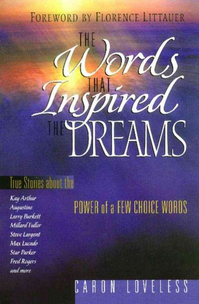 The Words that Inspired the Dreams cover