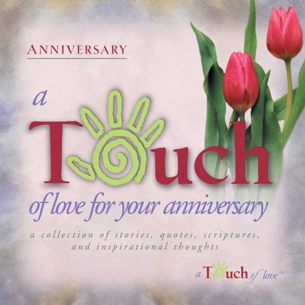 Touch of Love For Your Anniversary cover
