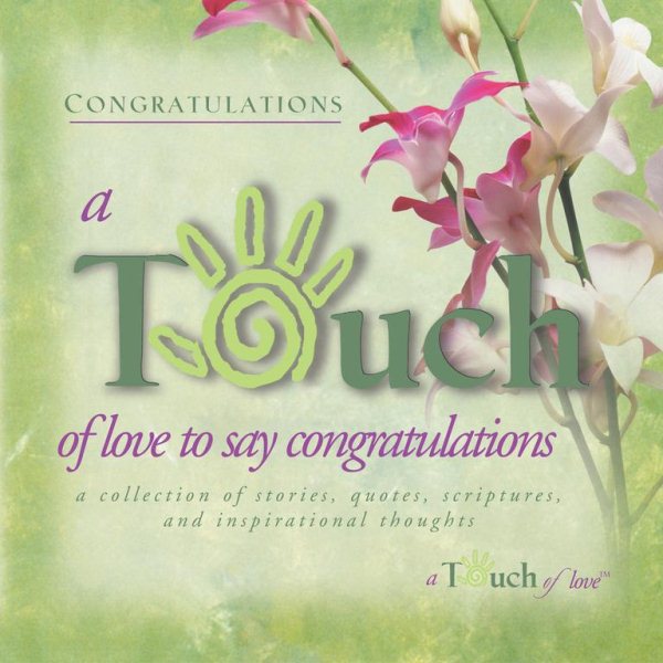 Touch of Love To Say Congratulations cover