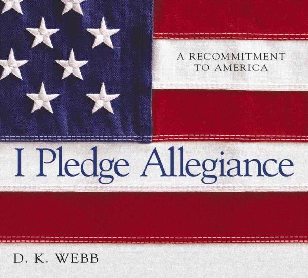 I Pledge Allegiance: A Recommitment to America cover