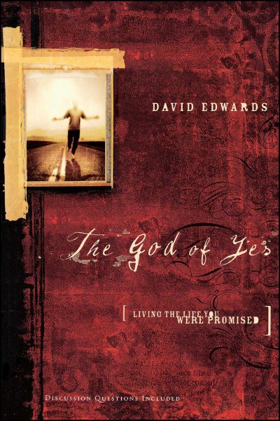 The God of Yes: Living the Life You Were Promised cover