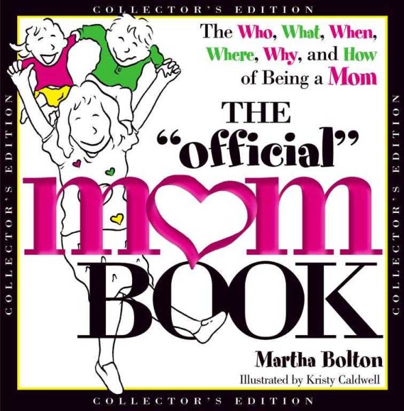 The Official Mom Book (Collector's Edition) (Official Book) cover
