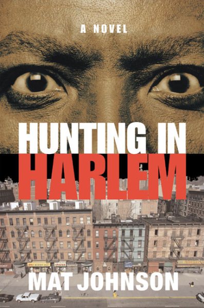 Hunting in Harlem: A Novel