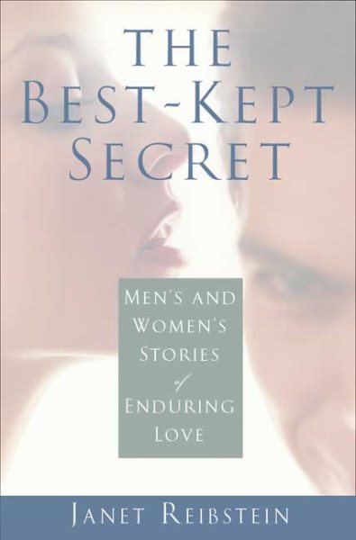 The Best-Kept Secret: Men and Women's Stories of Enduring Love cover