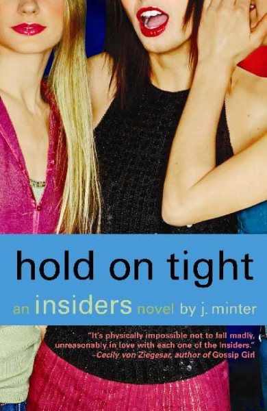 Hold On Tight: An Insiders Novel cover
