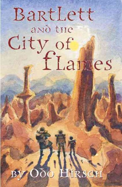 Bartlett and the City of Flames cover