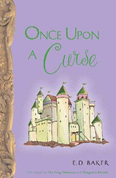 Once Upon a Curse (Tales of the frog princess, Book 3) cover