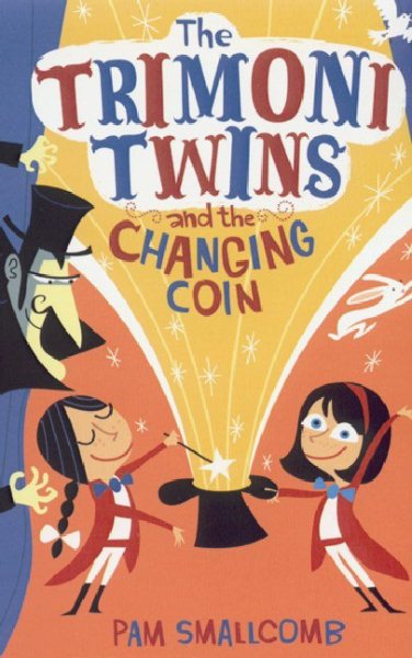 The Trimoni Twins and the Changing Coin cover