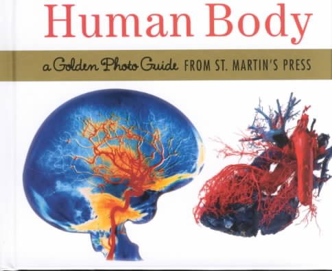 The Human Body: A Golden Photo Guide from St. Martin's Press cover
