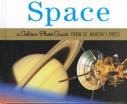 Space (Golden Photo Guide from St. Martin's Press) cover