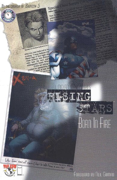 Rising Stars : Born In Fire (Vol. 1)