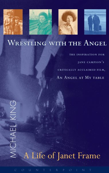 Wrestling with the Angel: A Life of Janet Frame cover