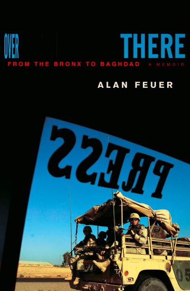 Over There: From The Bronx to Baghdad cover