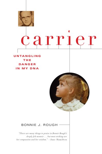 Carrier: Untangling the Danger in My DNA cover