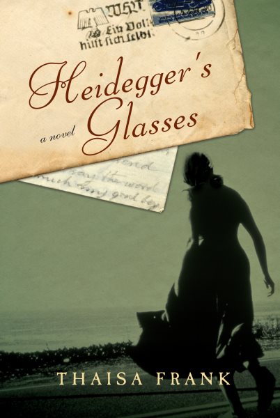 Heidegger's Glasses: A Novel cover