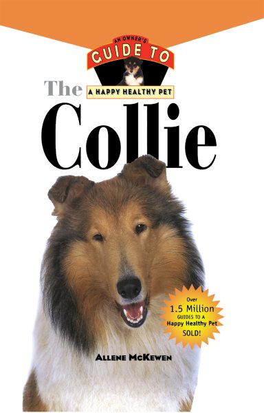 Collie: An Owner's Guide to a Happy Healthy Pet (Your Happy Healthy P, 161) cover