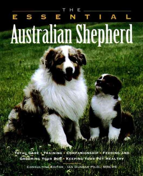 The Essential Australian Shepherd cover