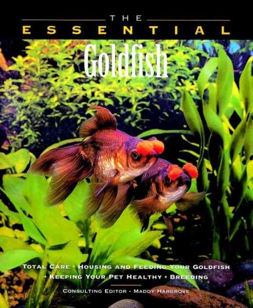 The Essential Goldfish (Howell Book House's Essential) cover