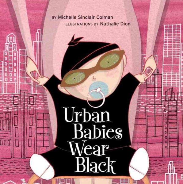 Urban Babies Wear Black (An Urban Babies Wear Black Book) cover