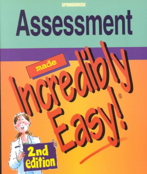 Assessment Made Incredibly Easy! (Incredibly Easy! Series®)