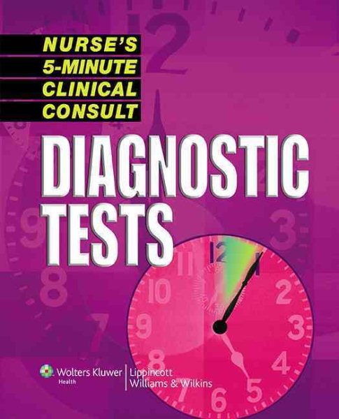 Nurse's 5-minute Clinical Consult: Diagnostic Tests cover