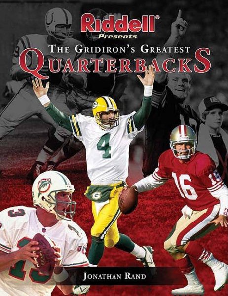 Riddell Presents The Gridiron's Greatest Quarterbacks