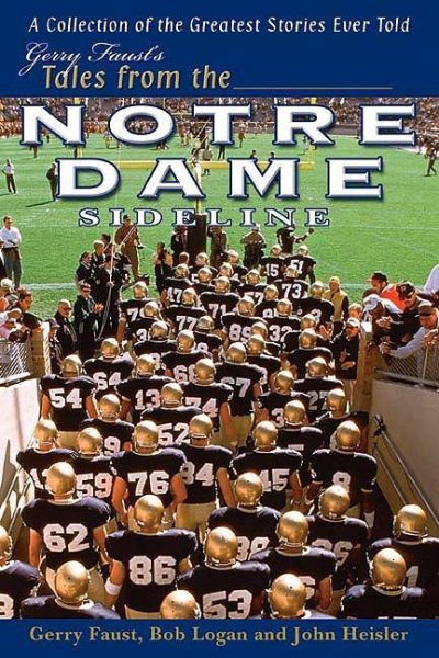Gerry Faust's Tales from the Notre Dame Sideline cover