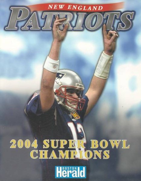 New England Patriots: 2004 Super Bowl Champions cover