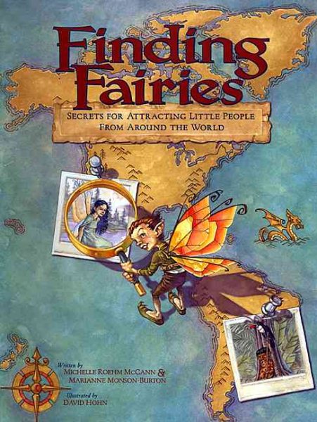 Finding Fairies: Secrets for Attracting Little People from Around the World cover