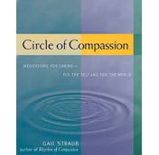 Circle of Compassion: Meditations for Caring - For the Self and the World cover