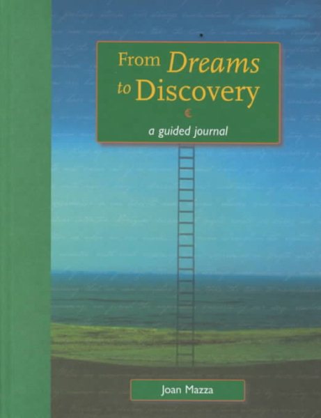 From Dreams to Discovery: A Guided Journal (The Guided Journal Series) cover
