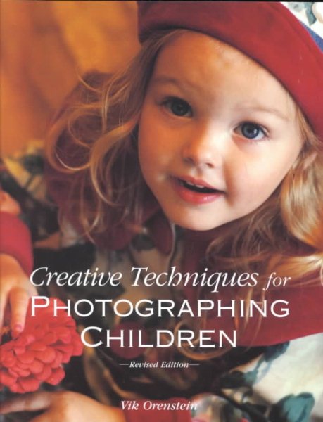 Creative Techniques for Photographing Children cover