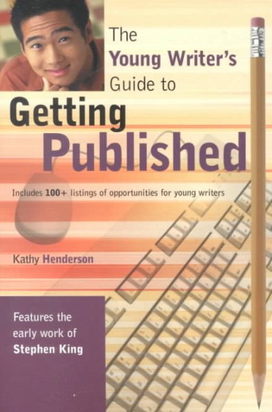 The Young Writer's Guide to Getting Published cover