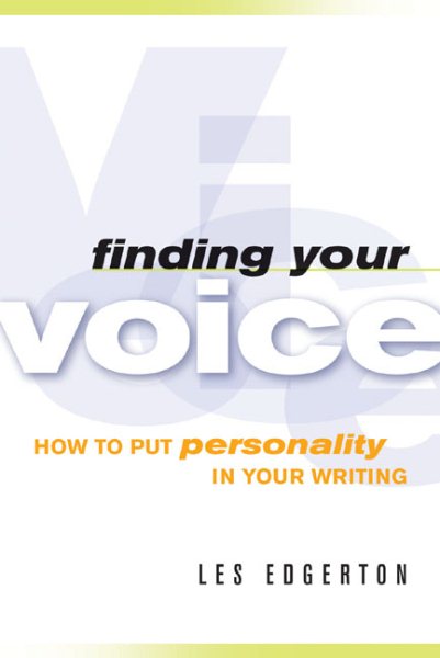 Finding Your Voice: How to Put Personality in Your Writing cover
